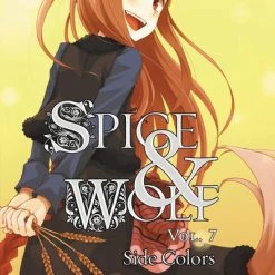 YEN ON Spice And Wolf Novel Volume 7