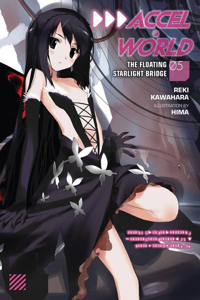 YEN ON Accel World Novel Volume 5 1 YEN ON Accel World Novel Volume 5
