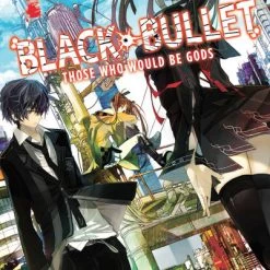YEN ON Black Bullet Novel Volume 1