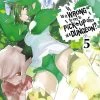 YEN ON Is It Wrong To Try To Pick Up Girls In A Dungeon? Novel Volume 5