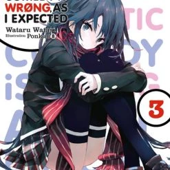 YEN ON My Youth Romantic Comedy Is Wrong As I Expected Novel Volume 3