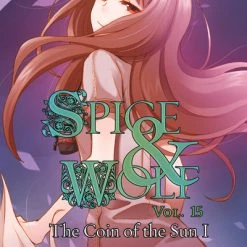 YEN ON Spice And Wolf Novel Volume 15