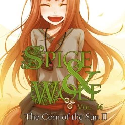 YEN ON Spice And Wolf Novel Volume 16