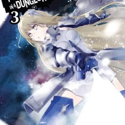 YEN ON Is It Wrong To Try To Pick Up Girls In A Dungeon? Novel Volume 3