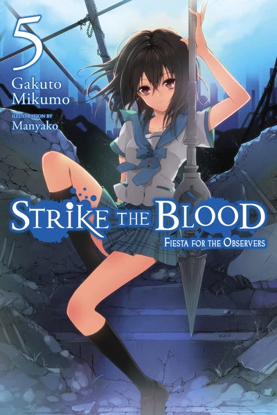 YEN ON Strike The Blood Novel Volume 5 1 YEN ON Strike The Blood Novel Volume 5