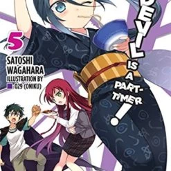 YEN ON The Devil Is A Part-Timer Novel Volume 5