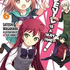 YEN ON The Devil Is A Part-Timer Novel Volume 6