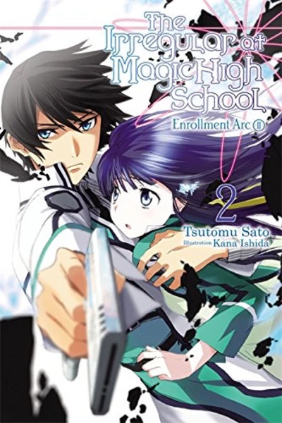 YEN ON The Irregular At Magic High School Novel Volume 2 1 YEN ON The Irregular At Magic High School Novel Volume 2