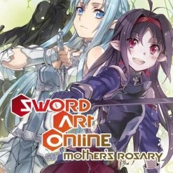 YEN ON Sword Art Online Mothers Rosary Novel Volume 7