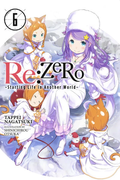 YEN ON Re:ZERO Starting Life In Another World Novel Volume 6 1 YEN ON Re:ZERO Starting Life In Another World Novel Volume 6