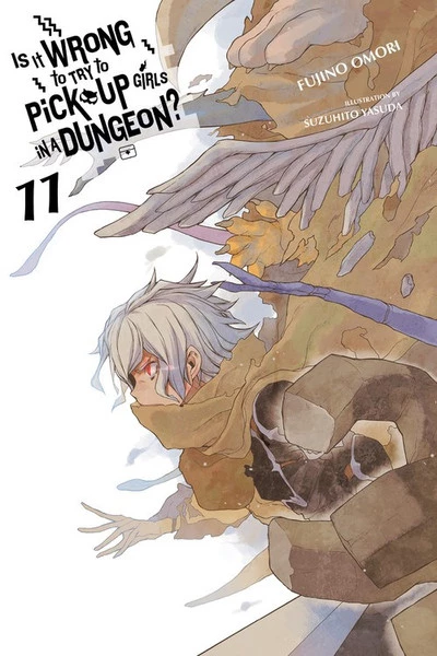 YEN ON Is It Wrong To Try To Pick Up Girls In A Dungeon? Novel Volume 11 1 YEN ON Is It Wrong To Try To Pick Up Girls In A Dungeon? Novel Volume 11