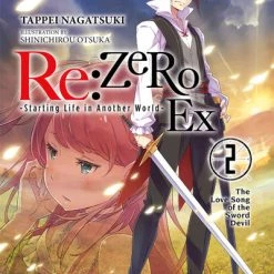 YEN ON Re:ZERO Starting Life In Another World Ex Novel Volume 2