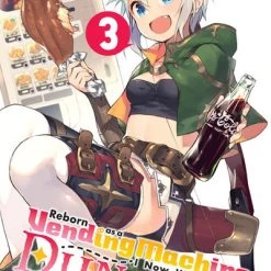 YEN ON Reborn As A Vending Machine I Now Wander The Dungeon Novel Volume 3
