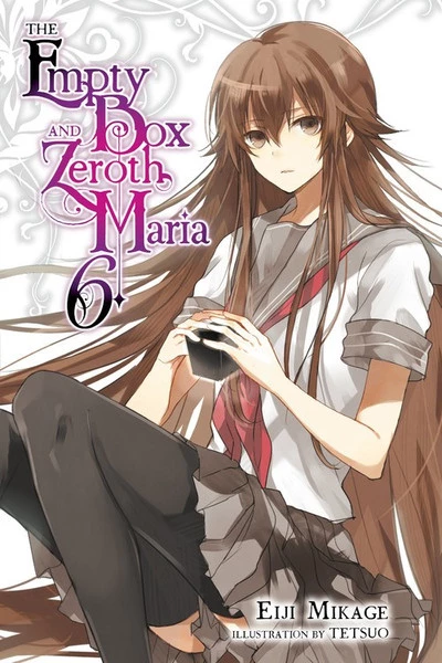 YEN ON The Empty Box And Zeroth Maria Novel Volume 6 1 YEN ON The Empty Box And Zeroth Maria Novel Volume 6