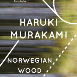 KNOPF PUBLISHERS Norwegian Wood Novel
