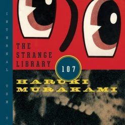 KNOPF PUBLISHERS The Strange Library (Hardcover)
