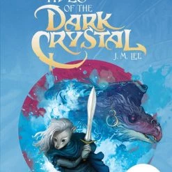 PENGUIN WORKSHOP Tides Of The Dark Crystal Novel Volume 3