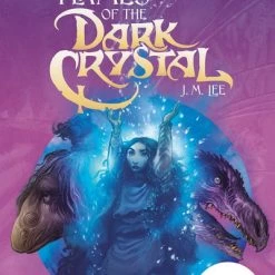 PENGUIN WORKSHOP Flames Of The Dark Crystal Novel Volume 4