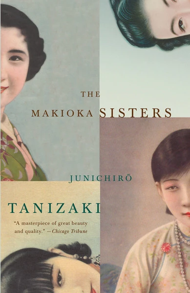 KNOPF PUBLISHERS The Makioka Sisters Novel 1 KNOPF PUBLISHERS The Makioka Sisters Novel