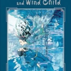 VIZ BOOKS Dragon Sword And Wind Child Novel