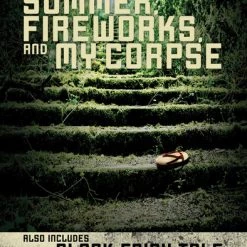 VIZ BOOKS Summer Fireworks And My Corpse Novel