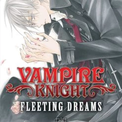 VIZ BOOKS Vampire Knight Fleeting Dreams Novel