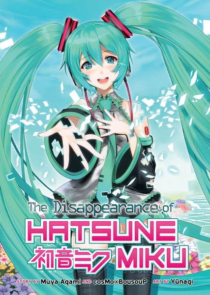 SEVEN SEAS The Disappearance Of Hatsune Miku Novel 1 SEVEN SEAS The Disappearance Of Hatsune Miku Novel