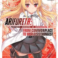 SEVEN SEAS Arifureta From Commonplace To World's Strongest Novel Volume 1