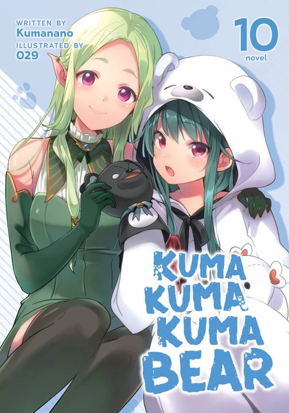 AIRSHIP Kuma Kuma Kuma Bear Novel Volume 10 1 AIRSHIP Kuma Kuma Kuma Bear Novel Volume 10