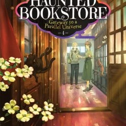 AIRSHIP The Haunted Bookstore Gateway To A Parallel Universe Novel Volume 4