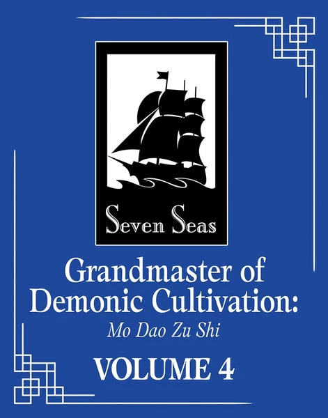 SEVEN SEAS Grandmaster Of Demonic Cultivation Novel Volume 4 1 SEVEN SEAS Grandmaster Of Demonic Cultivation Novel Volume 4