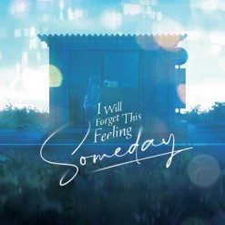 AIRSHIP I Will Forget This Feeling Someday Novel