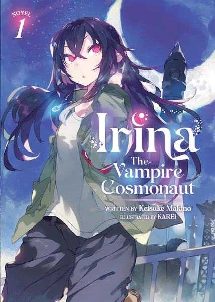 AIRSHIP Irina The Vampire Cosmonaut Novel Volume 1 1 AIRSHIP Irina The Vampire Cosmonaut Novel Volume 1