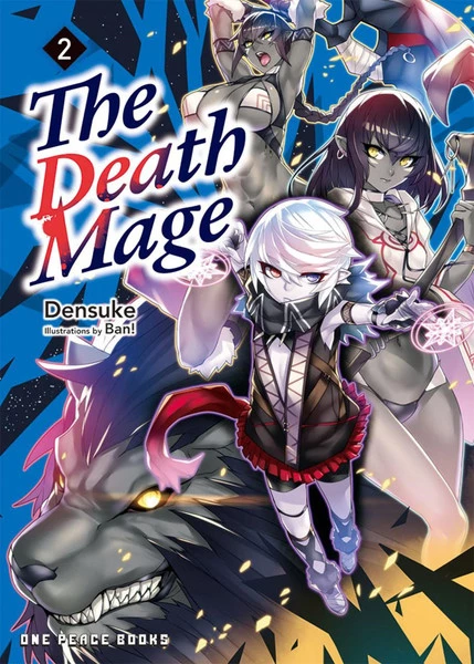 ONE PEACE The Death Mage Novel Volume 2 1 ONE PEACE The Death Mage Novel Volume 2