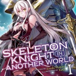 SEVEN SEAS Skeleton Knight In Another World Novel Volume 1