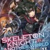 SEVEN SEAS Skeleton Knight In Another World Novel Volume 2