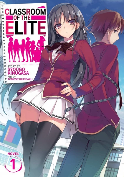 SEVEN SEAS Classroom Of The Elite Novel Volume 1 1 SEVEN SEAS Classroom Of The Elite Novel Volume 1