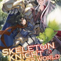 SEVEN SEAS Skeleton Knight In Another World Novel Volume 3
