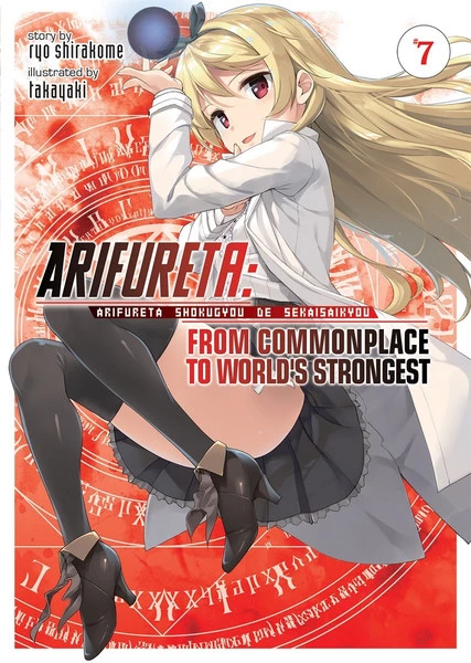 SEVEN SEAS Arifureta From Commonplace To World's Strongest Novel Volume 7 1 SEVEN SEAS Arifureta From Commonplace To World's Strongest Novel Volume 7