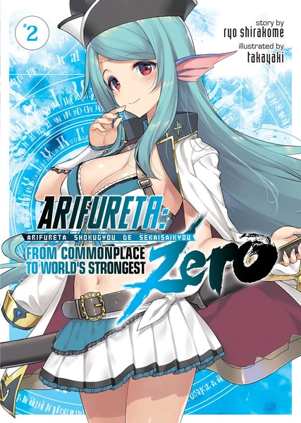 SEVEN SEAS Arifureta From Commonplace To World's Strongest Zero Novel Volume 2 1 SEVEN SEAS Arifureta From Commonplace To World's Strongest Zero Novel Volume 2
