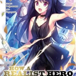 SEVEN SEAS How A Realist Hero Rebuilt The Kingdom Novel Volume 6