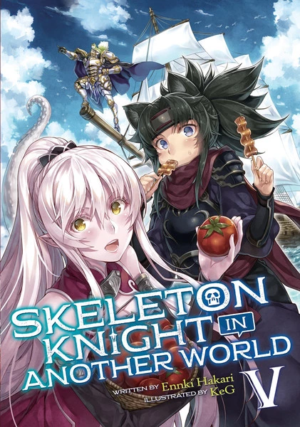 SEVEN SEAS Skeleton Knight In Another World Novel Volume 5 1 SEVEN SEAS Skeleton Knight In Another World Novel Volume 5