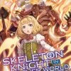 SEVEN SEAS Skeleton Knight In Another World Novel Volume 6