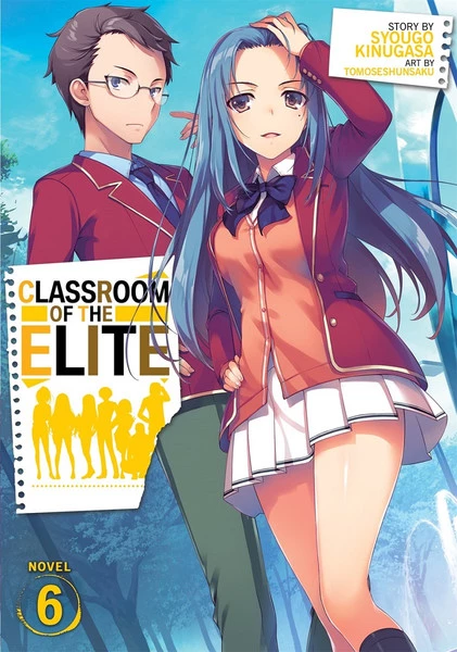 SEVEN SEAS Classroom Of The Elite Novel Volume 6 1 SEVEN SEAS Classroom Of The Elite Novel Volume 6