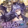 SEVEN SEAS Skeleton Knight In Another World Novel Volume 7