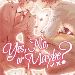 SEVEN SEAS Yes, No, Or Maybe? Novel