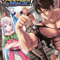 SEVEN SEAS Muscles Are Better Than Magic! Novel Volume 1