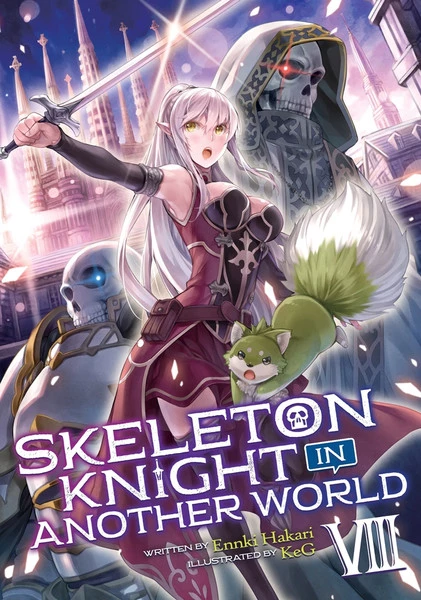 SEVEN SEAS Skeleton Knight In Another World Novel Volume 8 1 SEVEN SEAS Skeleton Knight In Another World Novel Volume 8