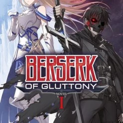 SEVEN SEAS Berserk Of Gluttony Novel Volume 1