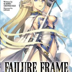 SEVEN SEAS Failure Frame I Became The Strongest And Annihilated Everything With Low-Level Spells Novel Volume 1